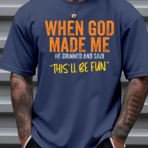 When God Made Me" Print Cotton T-Shirt for Men